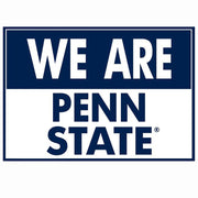 We Are Penn State Sign Plaque