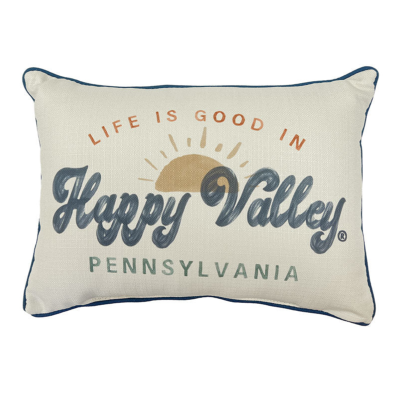 Life Is Good In Happy Valley Pillow
