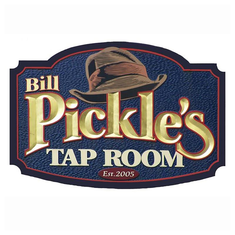 Bill Pickles Tap Room Bar Sign Paque